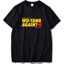 Load image into Gallery viewer, Wu Tang Clan T Shirt Hip-Hop Band Logo Creative Design Tops Simple EU Size 100% Cotton Short Sleeve Crewneck Soft Shirt